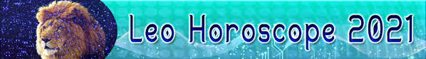 Is 2021 a lucky year for leo? 2021 Leo Horoscope Leo 2021 Horoscope Find Your Fate