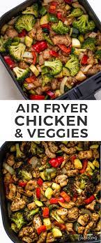 Healthy Air Fryer Chicken And Veggies Gimme Delicious Air Fryer Recipes Healthy Air Fryer Healthy Air Fryer Dinner Recipes