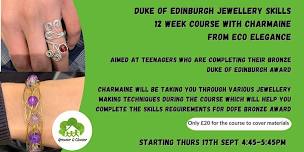 Duke of Edinburgh Jewellery Skills - 12 Week Course