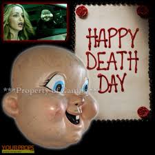 Blumhouse (split, get out, the purge) produces an original and inventive rewinding thriller in happy death day, in which a college student relives the day. Happy Death Day Screen Used Baby Face Killer S Mask Original Movie Prop