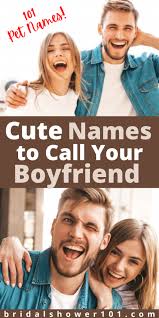 My boyfriend admits he should. 101 Cute Names To Call Your Boyfriend Bridal Shower 101