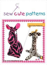 Fun Zebra And Giraffe Sewing Patterns From Sew Cute Patterns Download An Instant Access Stuffed Animal Patterns Sewing Stuffed Animals Animal Sewing Patterns