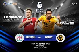 18:00, sun, dec 6, 2020 Liverpool Vs Wolves Reuni Diogo Jota Dengan Klub Serigala