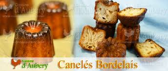 Caneles Canneles Rates Demoulage Rate Bossus Trop Mous Pas Craquants Pourquoi Comment Reussir Les Caneles Bordelais Recette Recettes De Cuisine Caneles Bordelais