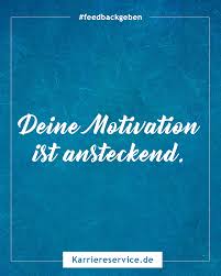 The enthusiastic feedback embarrassed me a little. Inspirationen Fur Ein Gelungenes Feedback Berufsberatung Karriereberatung Karriereportal