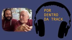 Por Dentro Da Track Muito Orgulho Meu Pai Youtube