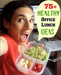 75 Healthy Office Lunch Ideas You Are Going To Love Healthy Office Lunch Healthy Lunch Healthy Eating
