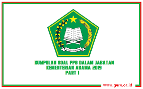 Madrasah dilarang mengadakan kegiatan yang menimbulkan kerumunan, wisata, luar daerah dan/atau sejenisnya; Download Kumpulan Soal Ppg Pai Kemenag 2019 Guru Or Id