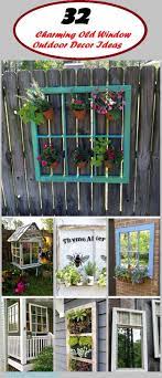Plus, save on energy bills. 32 Fun And Inspiring Old Window Outdoor Decor Ideas To Make Your Yard Shine Rina Watt Blogger Ho Outdoor Window Decor Hanging Plants Diy Window Frame Decor