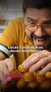 Lucas Corazza ama doces, além de ser um grande defensor da confeitaria  artesanal. Para ele, cada doce deve ser feito com cuidado e atenção,  utilizando ingredientes de alta qualidade e técnicas ...