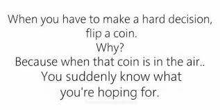 It is a simple trick to do requiring the extra flip after the coin lands will account for the difference. Coin Quotes Quotesgram