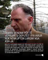 Demiri: Vendimi për të vepruar si deputet i pavarur nuk nënkupton largim  nga ASH-ja