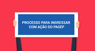 Herdeiro de trabalhador da iniciativa ¨cujo empregador tenha feito as contribuições ao pis ou pasep; Processo Para Ingressar Com Acao Do Pasep Sinfes Sindicato De Farmaceuticos Do Estado No Espirito Santo