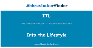 Check out these lifestyle articles for great tips and tricks. Itl Definition Into The Lifestyle Abbreviation Finder