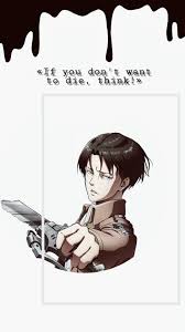Perfect screen background display for desktop, iphone, pc, laptop, computer, android phone, smartphone, imac, macbook, tablet, mobile device. Don T Die Survive Levi Ackerman Phone Wallpapers 540 960