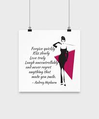 Hb art design audrey hepburn wall art quote happy girls are the prettiest white background canvas wall art canvas print wall decor artwork bedroom decor living room decor made in the usa 12x8. Audrey Hepburn Quote Poster Inspirational Wall Art Forgive Quickly Buy Online In Andorra At Andorra Desertcart Com Productid 179970861