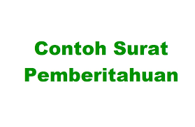 Edaran study tour kelas ix. Contoh Surat Pemberitahuan Contoh Surat