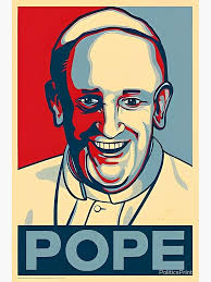 Pope Francis artwork hope pop art Poster