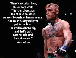 I Am Obsessed Conor Mcgregor Conor Mcgregor Quotes Inspirational Quotes Motivation