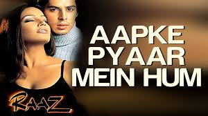 Aapke Pyaar Mein Hum Raaz Dino Morea Malini Sharma Alka Yagnik Latest Bollywood Songs Romantic Songs Songs