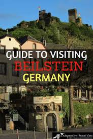 The Tiny Town Of Beilstein Germany The Sleeping Beauty Along The Moselle River Germany World Travel Guide Travel