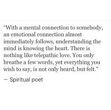  We Ve Been Apart For Two Years We Ve Said Maybe Five Words To Each Other And I Can Still Feel The Conn Soul Connection Quotes Connection Quotes Soulmate Quotes