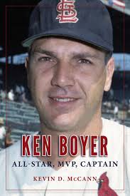 Ken Boyer: All-Star, MVP, Captain