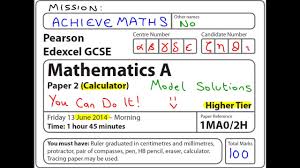 Edexcel exam papers ocr exam papers. Gcse Maths Edexcel June 2013 2h Higher Calculator Complete Paper Youtube