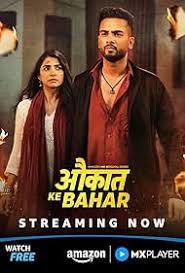 Aukaat Ke Bahar (2025) Hindi Season 1