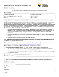 32 nvic has worked with families and other grassroots organizations to protect vaccine exemptions in 15 states but, in 2015, vermont lost the conscience exemption and california lost the personal belief exemption protecting both exercise of conscience and religious beliefs. Student Influenza Vaccination Exemption Form Medical Exemption