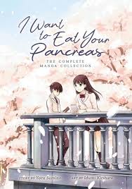 I Want to Eat Your Pancreas: The Complete Manga Collection by Yoru Sumino,  Paperback | Barnes & Noble®