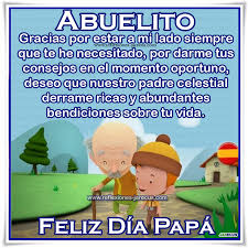 Imagenes Con Mensajes Feliz Dia Del Padre Abuelo
