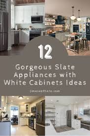Kitchen reveal kitchen decor updated kitchen kitchen. 12 Gorgeous Slate Appliances With White Cabinets Ideas For Inspirations Jimenezphoto