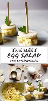 Classic And Traditional Egg Salad Tea Sandwiches Are Usually Served As Part Of The Savory Course A Tea Sandwiches Recipes Tea Sandwiches Afternoon Tea Recipes