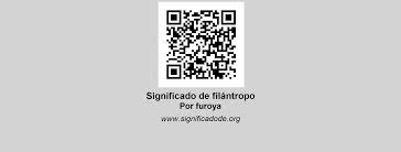 Concepto y significado de filántropo: Filantropo Significado De Filantropo Por Furoya