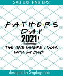 Please check the discount code on the homepage before purchasing to get a number of special offers. Happy Fathers Day 2021 Svg Archives Svgdogs