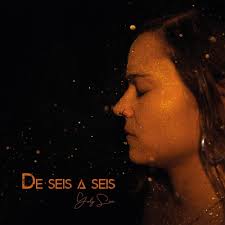 Who produced “De seis a seis” by Yoly Saa?