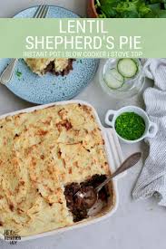 Lentil Shepherd S Pie This Vegan Shepherd S Pie Recipe Is Easy To Make In Your Instan Vegetarian Crockpot Recipes Healthy Pie Recipes Tasty Vegetarian Recipes