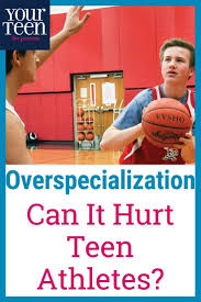 Travel Teams Elite Camps Year Round Training All Of These Things Are Part Of The Sports Specializ In 2020 Parenting Teenagers Raising Teenagers Activities For Teens