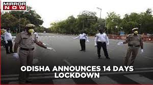 4th may to 17th may 2020. Odisha Announces 14 Days Lockdown From May 5 To May 19