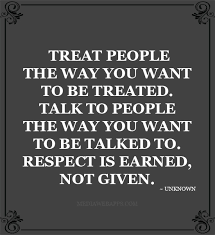 Quotes About Treating Others Right Quotesgram
