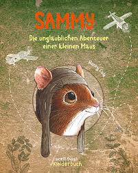 Sammy, along with another animated sitcom, god, the. Sammy Die Unglaublichen Abenteuer Einer Kleinen Maus Henry Cole Vorablesen