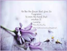 My Poems Recipes English Sinhala Lyrics Quotes Be Like The Flower That Gives Its Flowers Like Fragrance