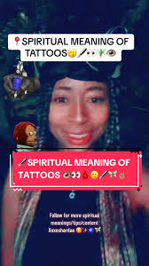 🚨 🖋️SPIRITUAL MEANING OF TATTOOS 👁️👀🩸😗🖋️🧚🏽☝🏽 Let me know bel...