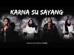 Gen Halilintar Karna Su Sayang Official Cover Video Near Ft Dian Youtube Youtube Lyrics Cover
