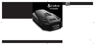 Exercise caution nothing comes close to a cobra® 27. Cobra Electronics Esr855 Radar Detector User Manual