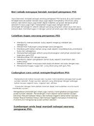 Seperti halnya pekerjaan lain, menjadi guru adalah pekerjaan yang bisa membawa kebaikan, namun juga bisa membawa keburukan. Beri Sebab Mengapa Hendak Menjadi Pengawas Pss