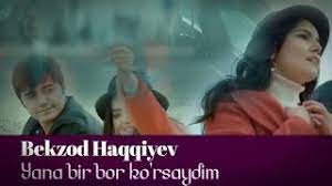 Yana bir bor korsaydim qanidi. Bekzod Haqqiyev Yana Bir Bor Ko Rsaydim Bekzod Ò³aÒ›Ò›iev Yana Bir Bor KÑžrsajdim Youtube