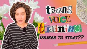 A Guide to Starting Your Trans Voice Training Journey