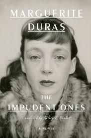 Repulsive Intimacies: Marguerite Duras' First Novel